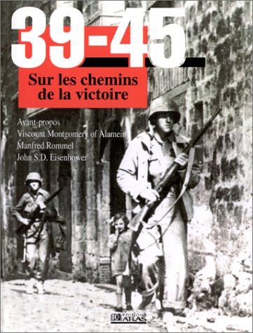 39-45 Sur Les Chemins De La Victoire Books