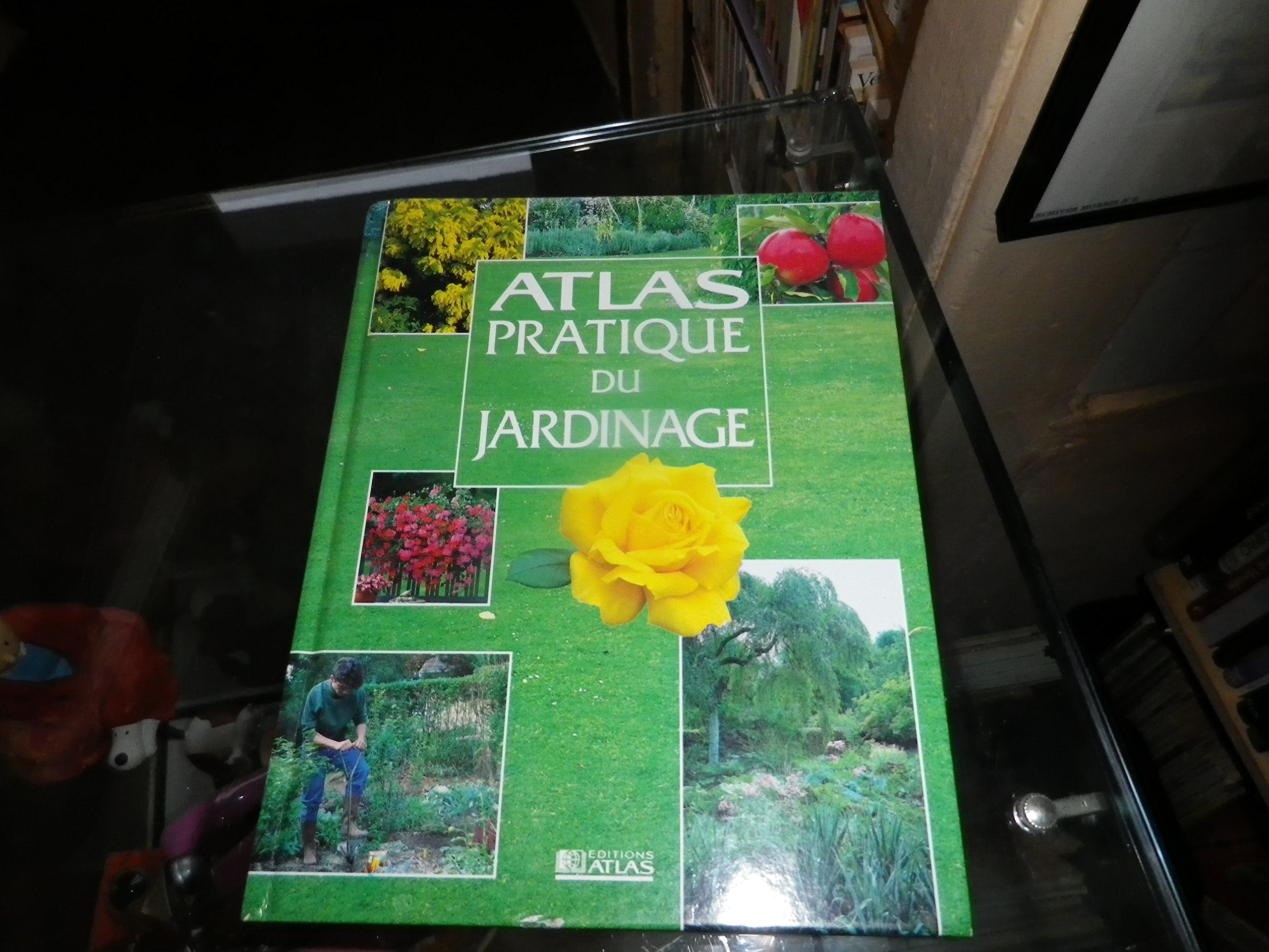 Atlas pratique du jardinage book