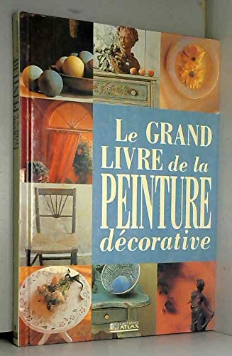 Le grand livre de la peinture décorative book