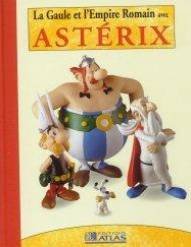 La Gaule et l'Empire romain avec Astérix book