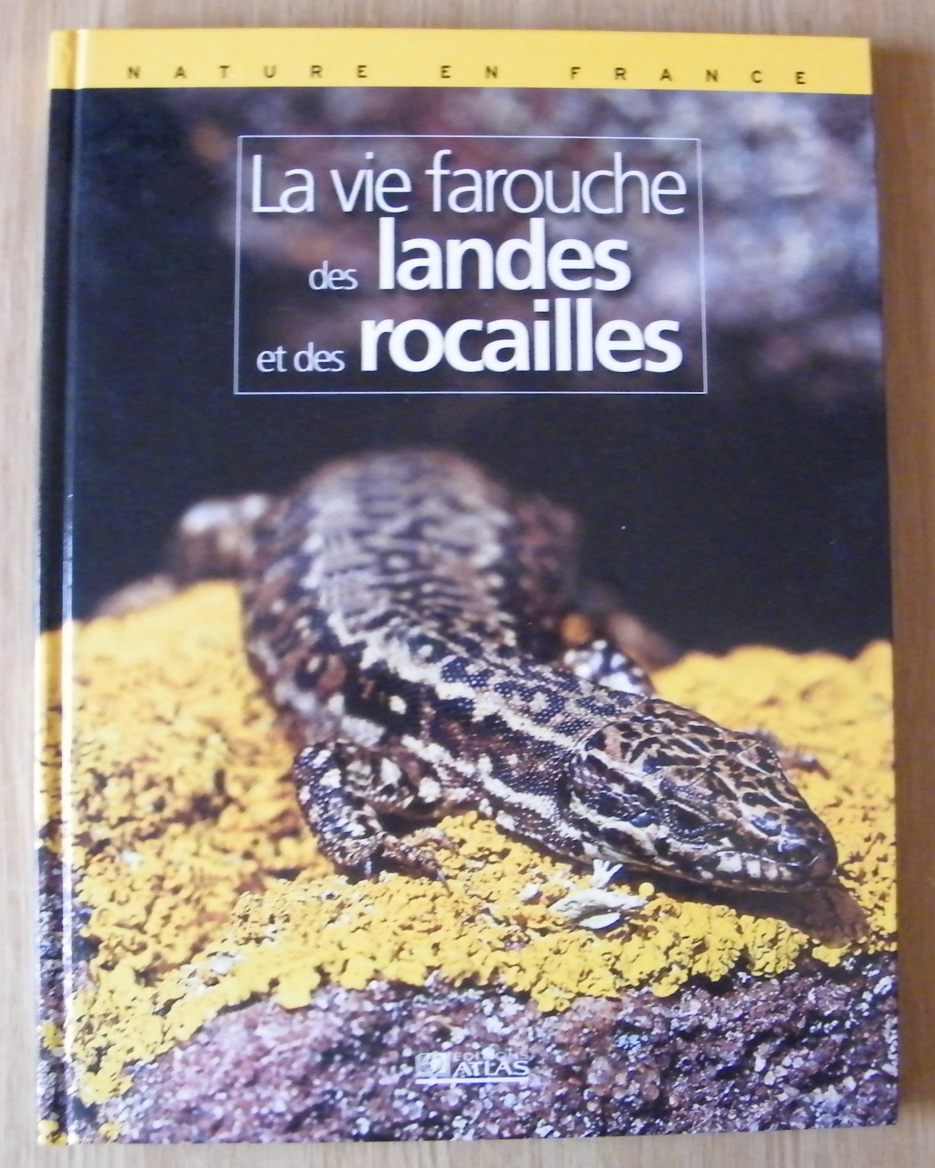 La vie farouche des landes et des rocailles book