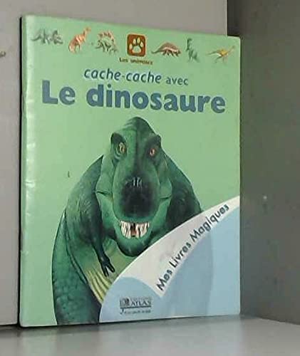 Cache-cache avec le dinosaure (Mes livres magiques) Books