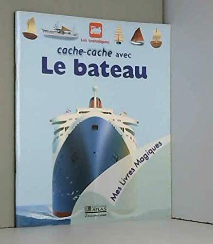 Cache-cache avec le bateau (Mes livres magiques) book