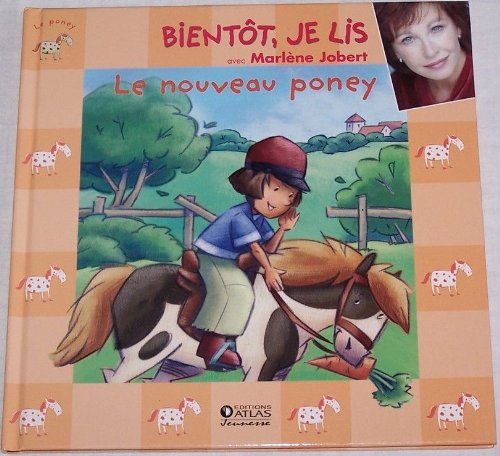 Le nouveau poney (Bientôt je lis avec Marlène Jobert) Livre+CD Books