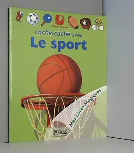Cache-cache avec le sport (Mes livres magiques) book