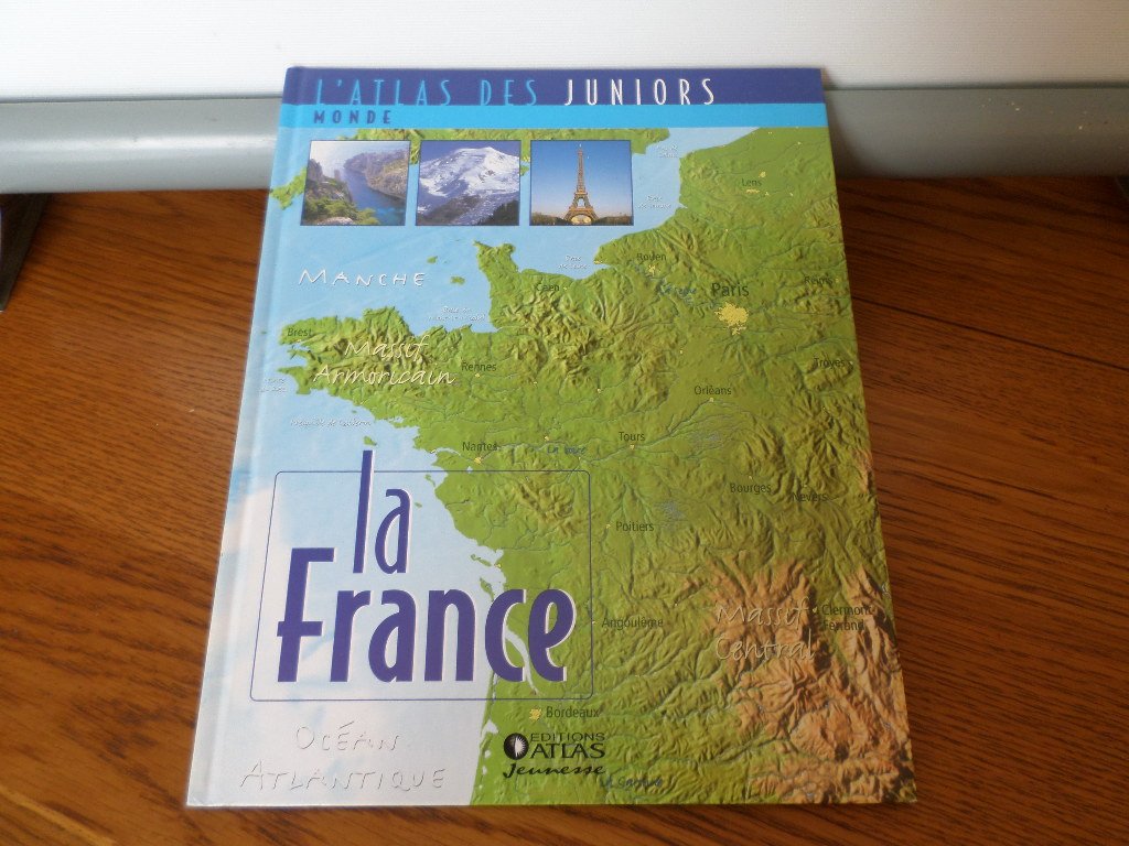 L'Atlas des juniors -La France Books