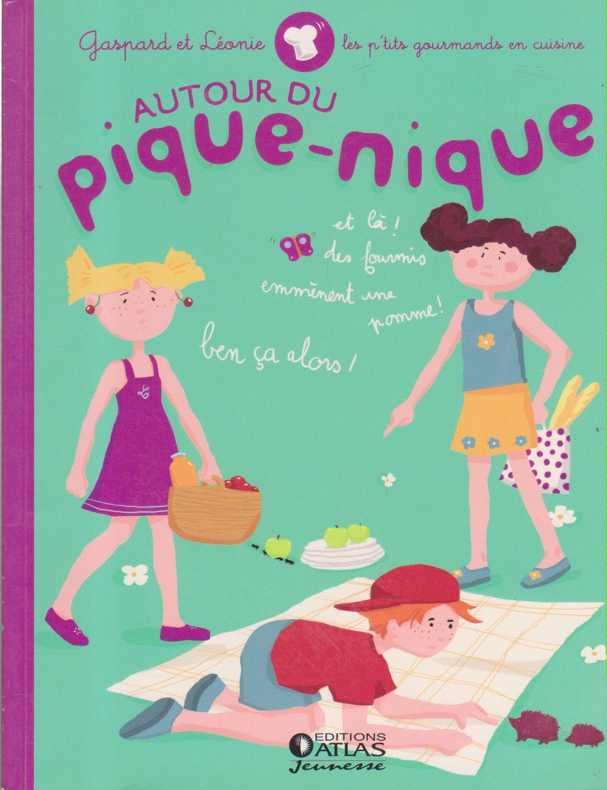 Gaspar et Léonie. Autour du pique-nique Books