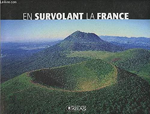 En survolant la france Books