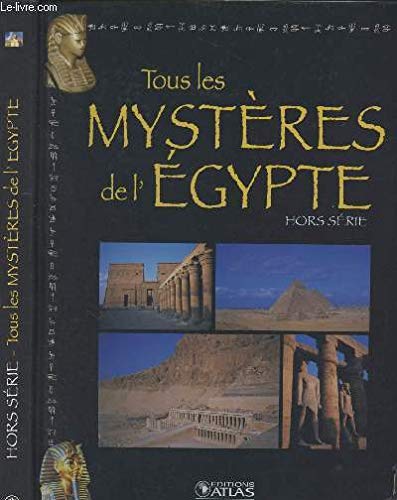 Tous les mystères de l'égypte / hors série Books