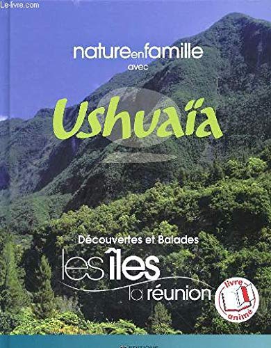 Nature en famille avec USHUAÏA: Découvertes et Balades, Les forêts de feuillus Books