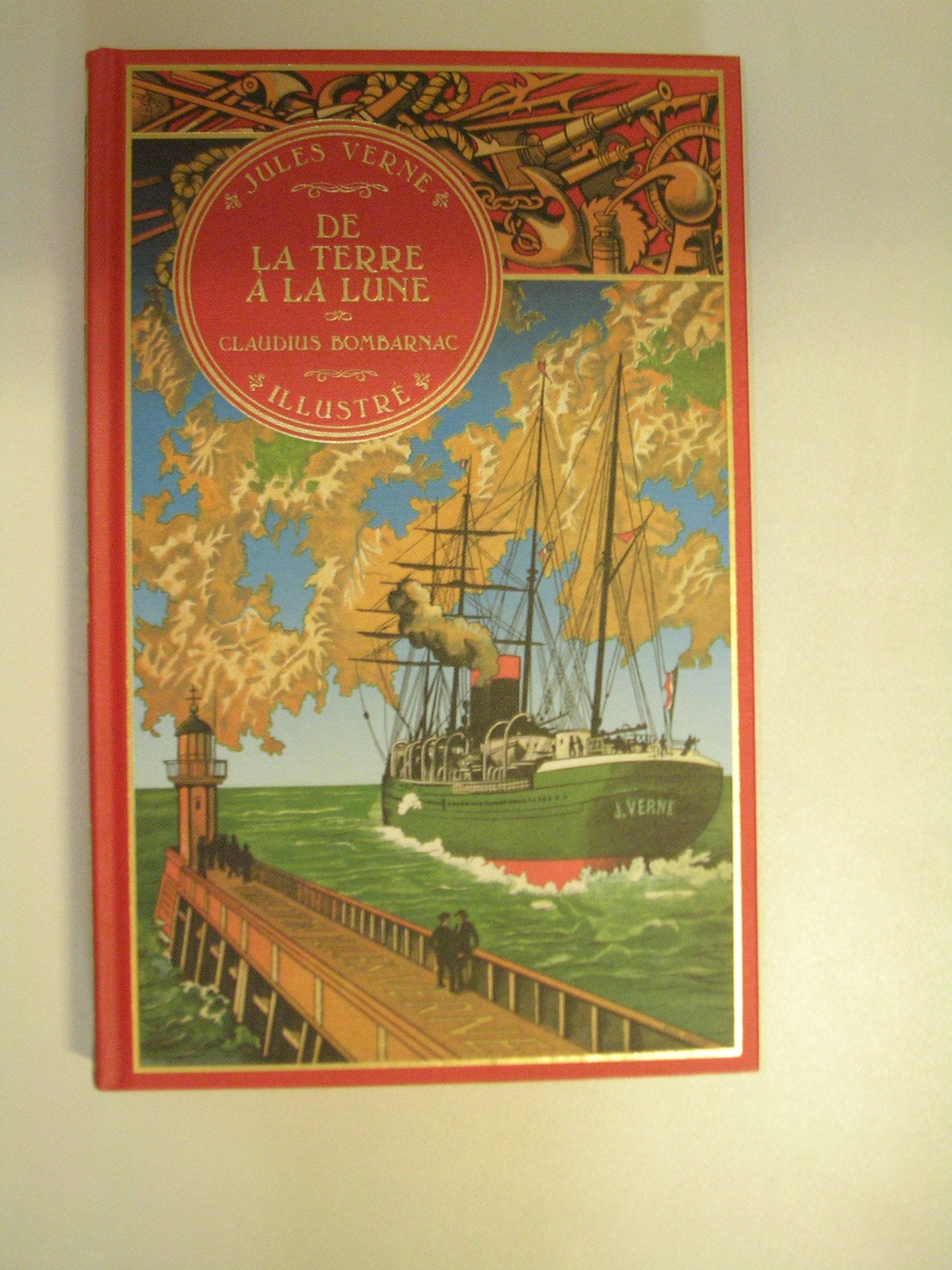 De la Terre à la Lune / Claudius Bombarnac book