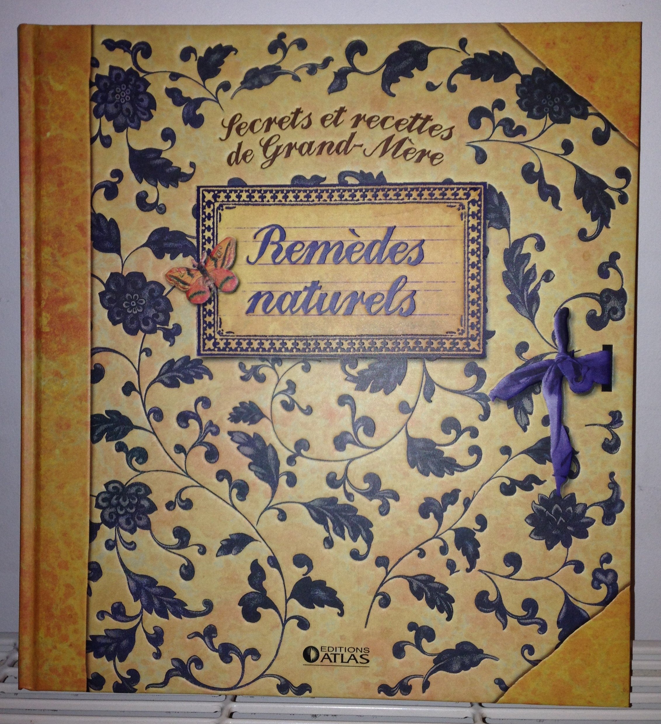 Remèdes Naturels book