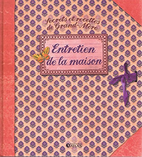 Secrets et recettes de Grand-Mère. Bocaux et conserves. Books