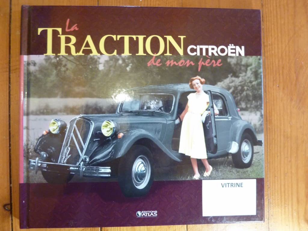 La Traction Citroên de mon père Books