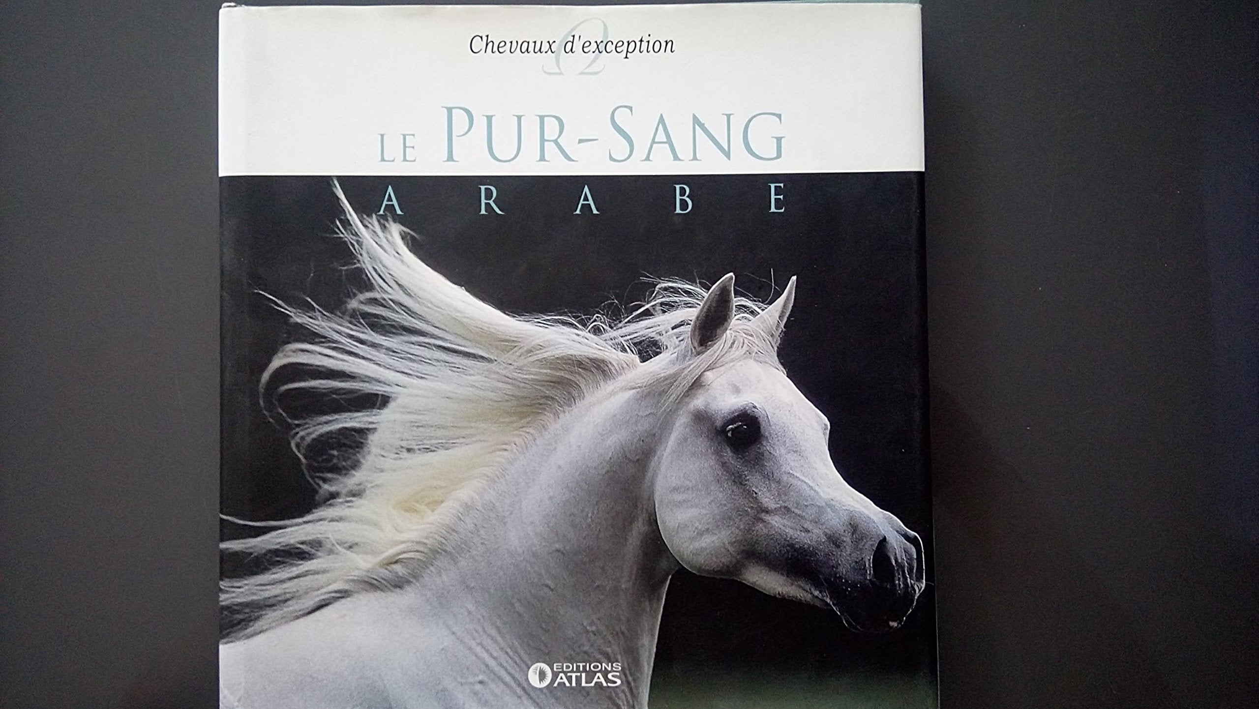 Le pur sang arabe Books