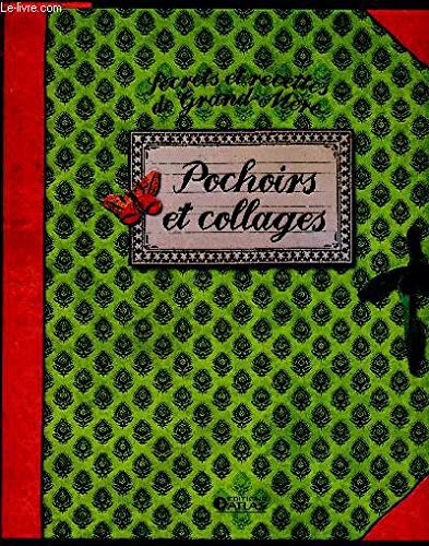 Secrets et recettes de Grand-Mère - Pochoirs et collages book