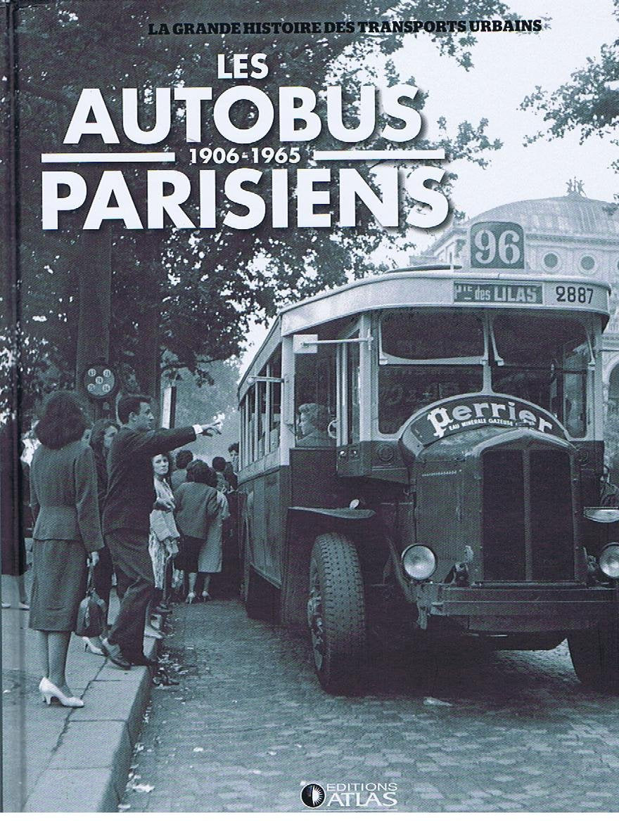 LES AUTOBUS PARISIENS 1906-1965 Books