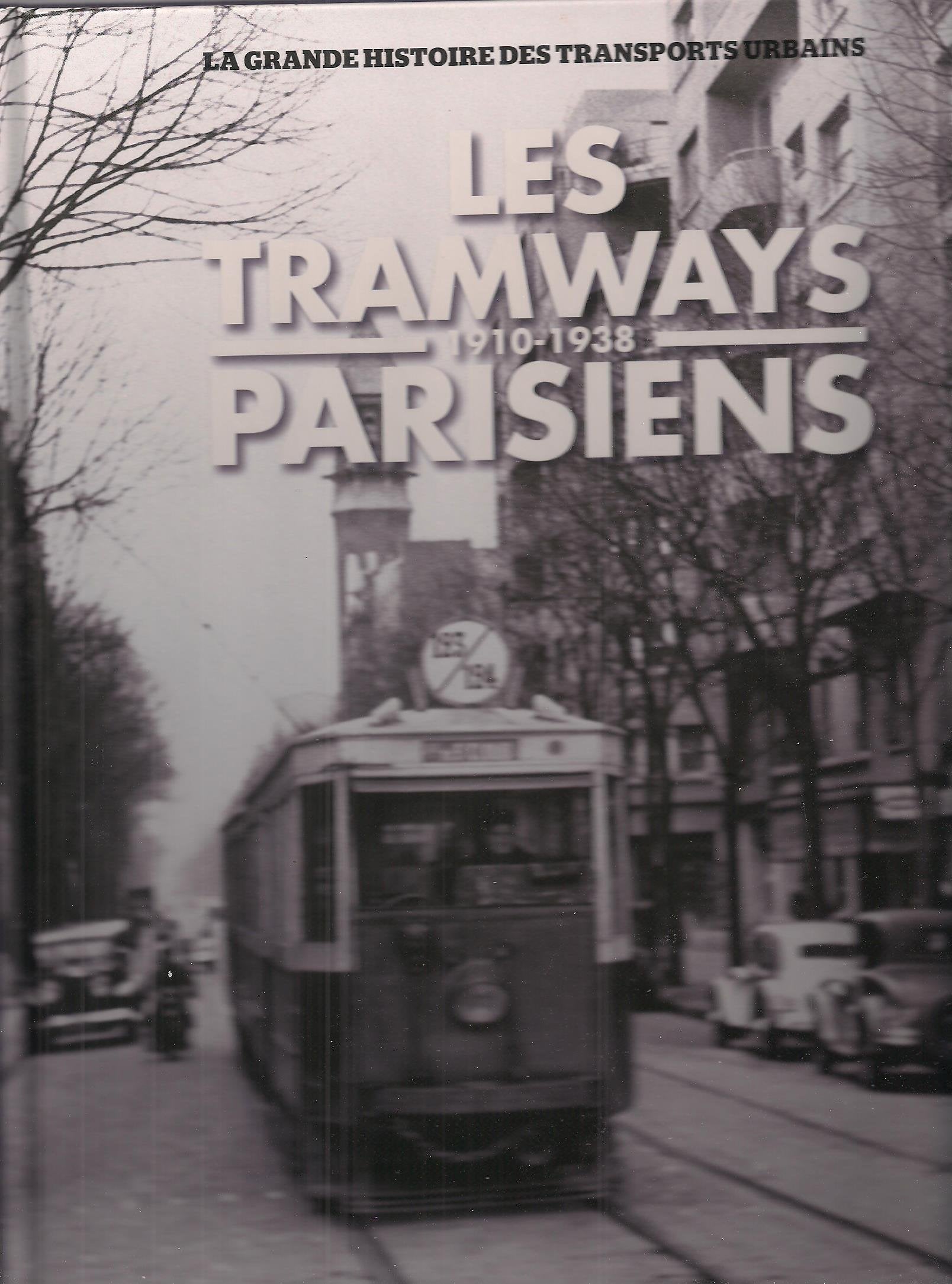Les tramways parisiens 1910-1938 Books