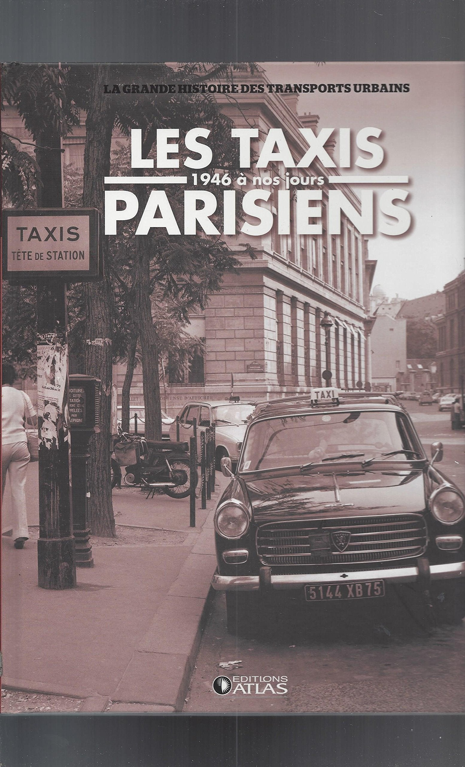 les taxis parisiens 1946 à nos jours book