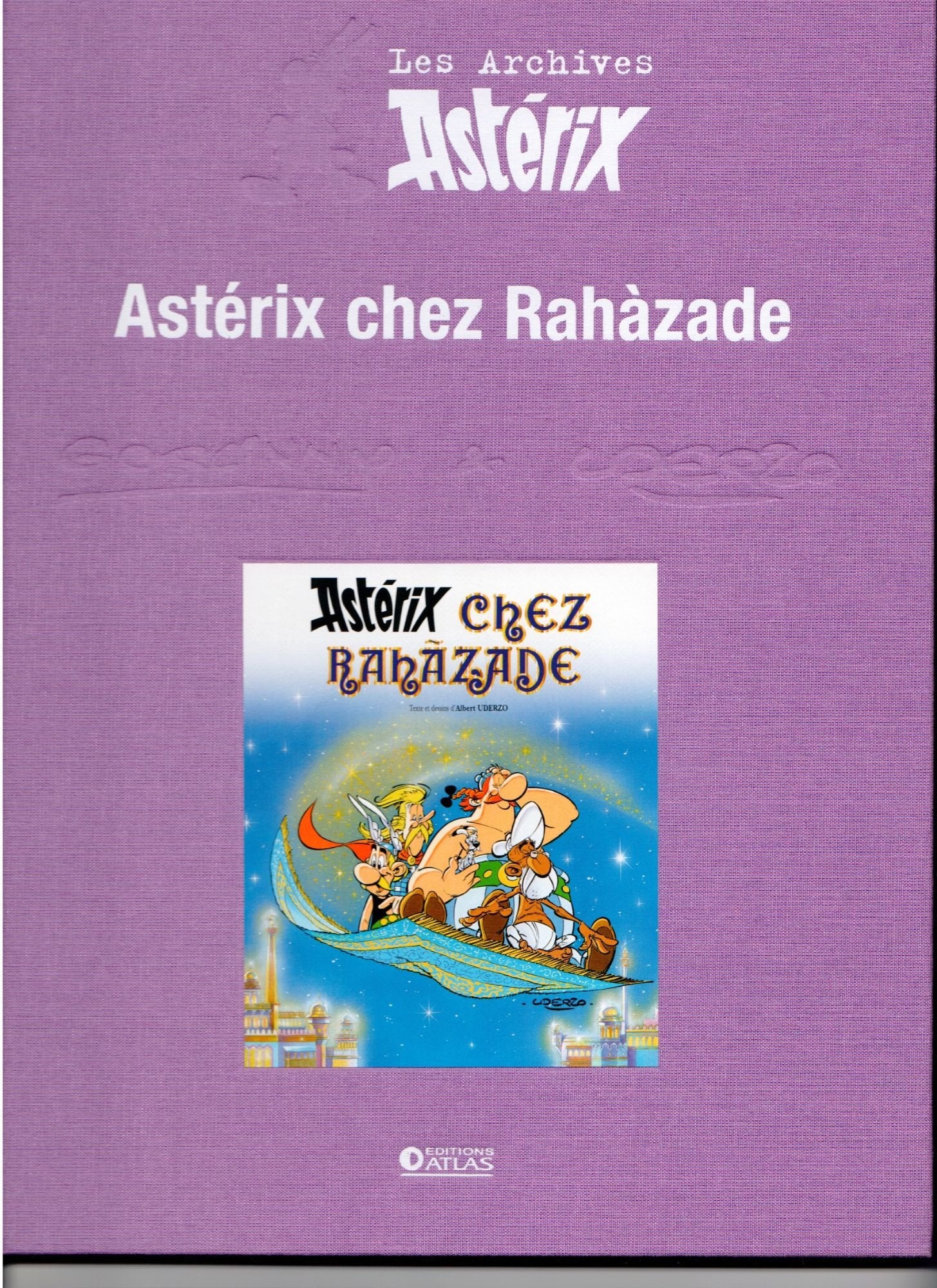Asterix Chez Rahazade - Les Archives d'Asterix (Atlas) cd
