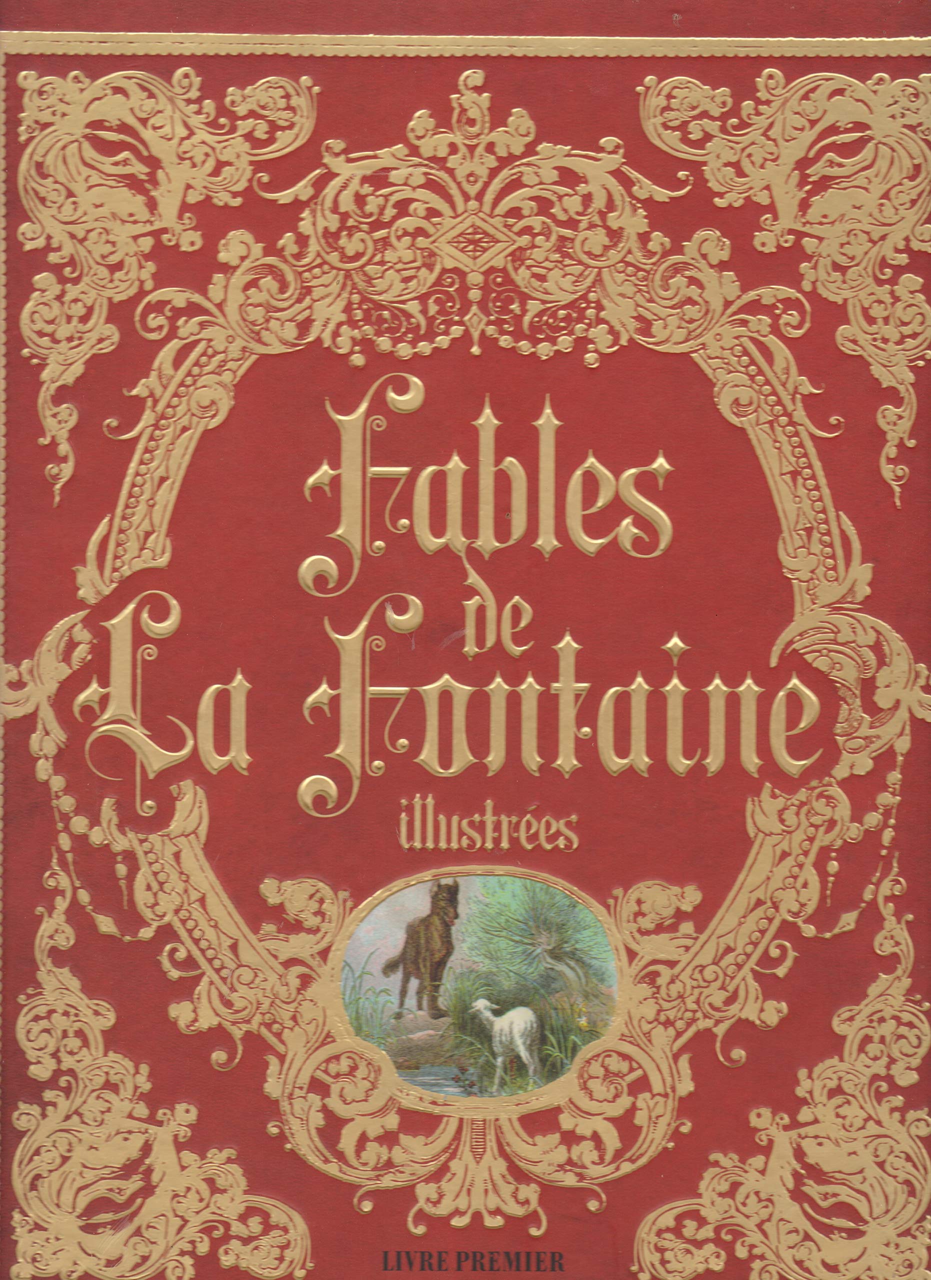 Fables de la Fontaine illustrées - Livre Premier Books