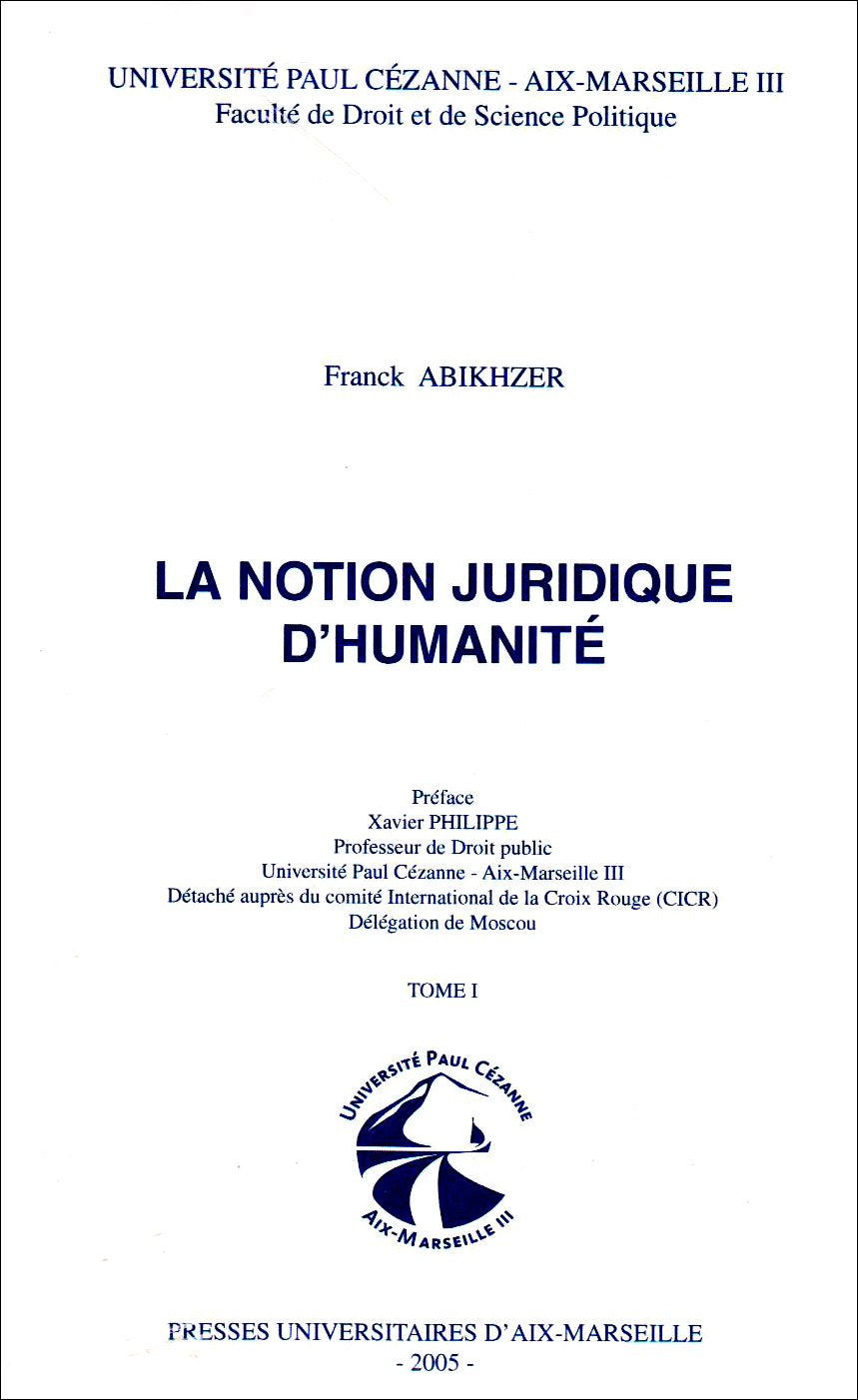 La notion juridique d'humanité.: 2 volumes book