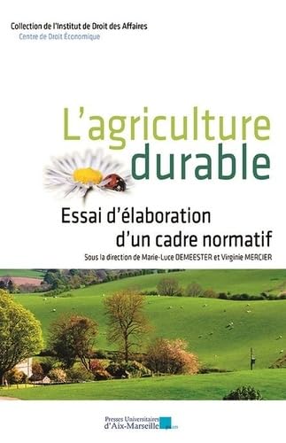 L'agriculture durable: Essai d'élaboration d'un cadre normatif book