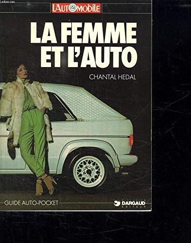 LA FEMME ET L AUTO. Books