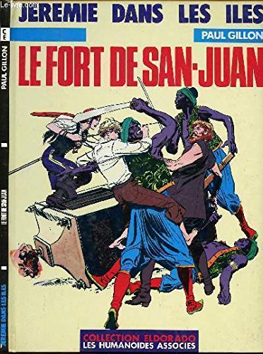 Le Fort de San-Juan (Jérémie dans les îles) book