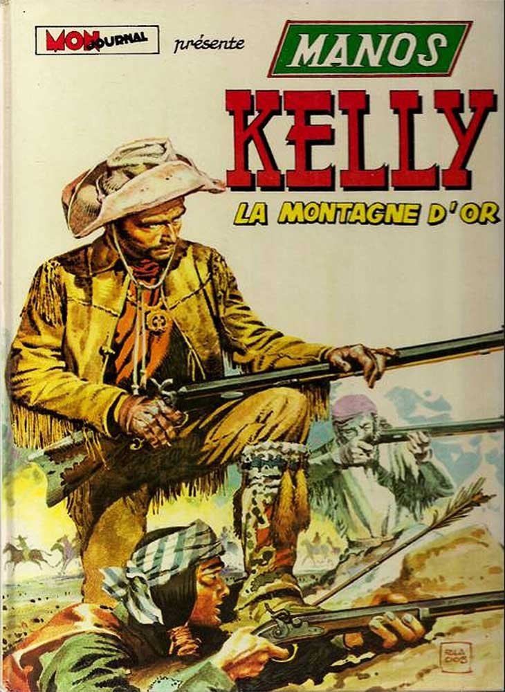 La légende de Manos Kelly. Vol. 2. La montagne d'or Books