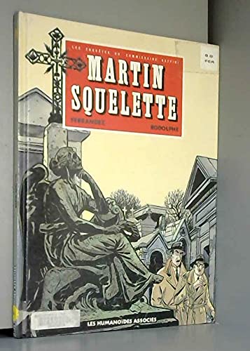 Martin squelette tome 4. Superheroes Books