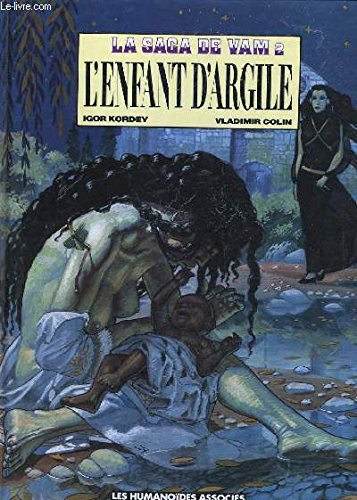 LA SAGA DE VAM 2 L'ENFANT D'ARGILE Books
