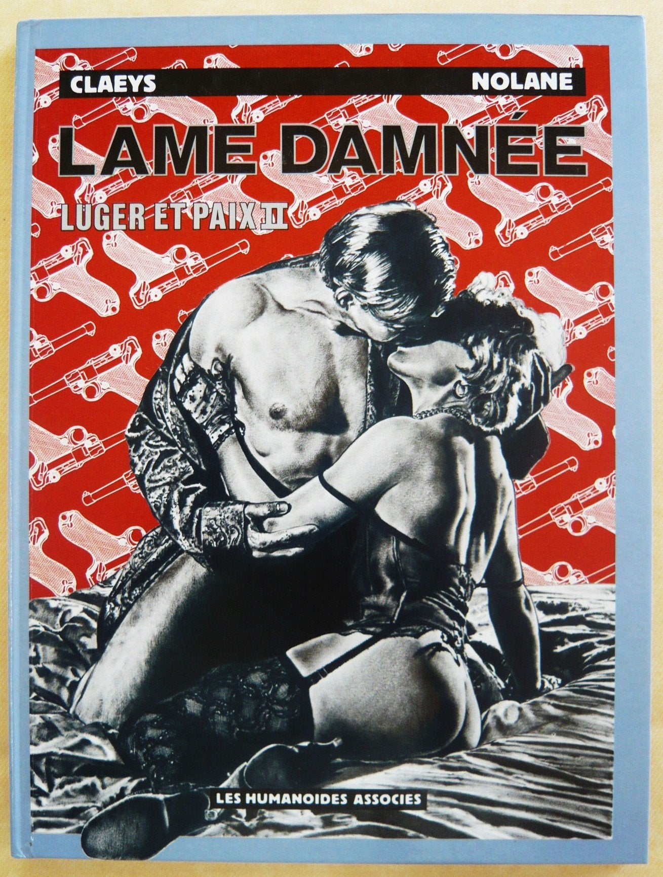 Luger et paix t02 lame damnee Books