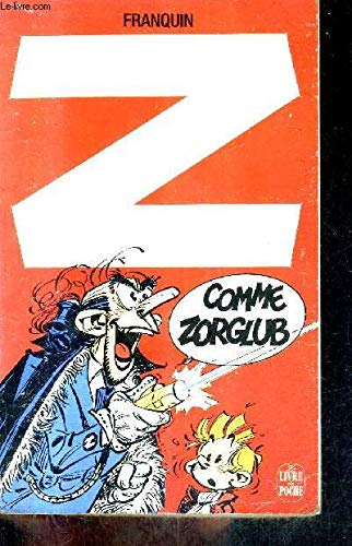 Z comme Zorglub (Spirou et Fantasio.) Books