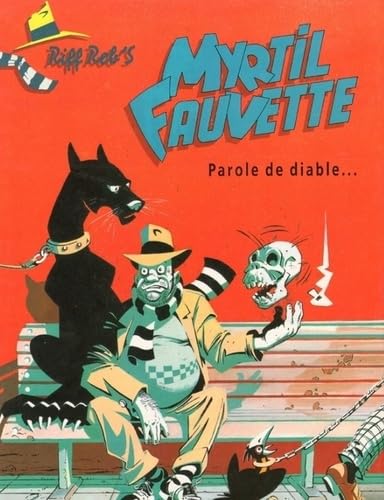 Myrtil Fauvette. Vol. 1. Parole de diable Books