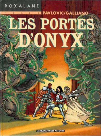 Roxalane t04 les portes d'onyx c (Human.Sc-Fict.) Books