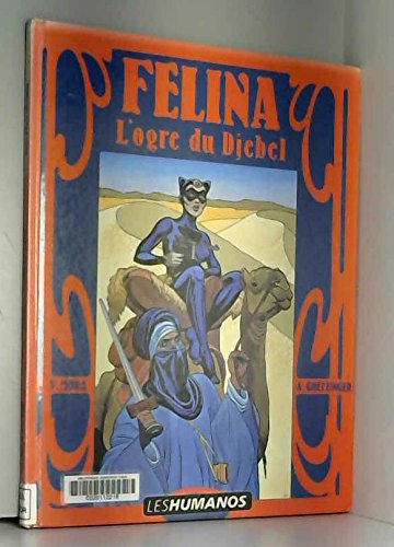 Felina t03 l'ogre du djebel c Books