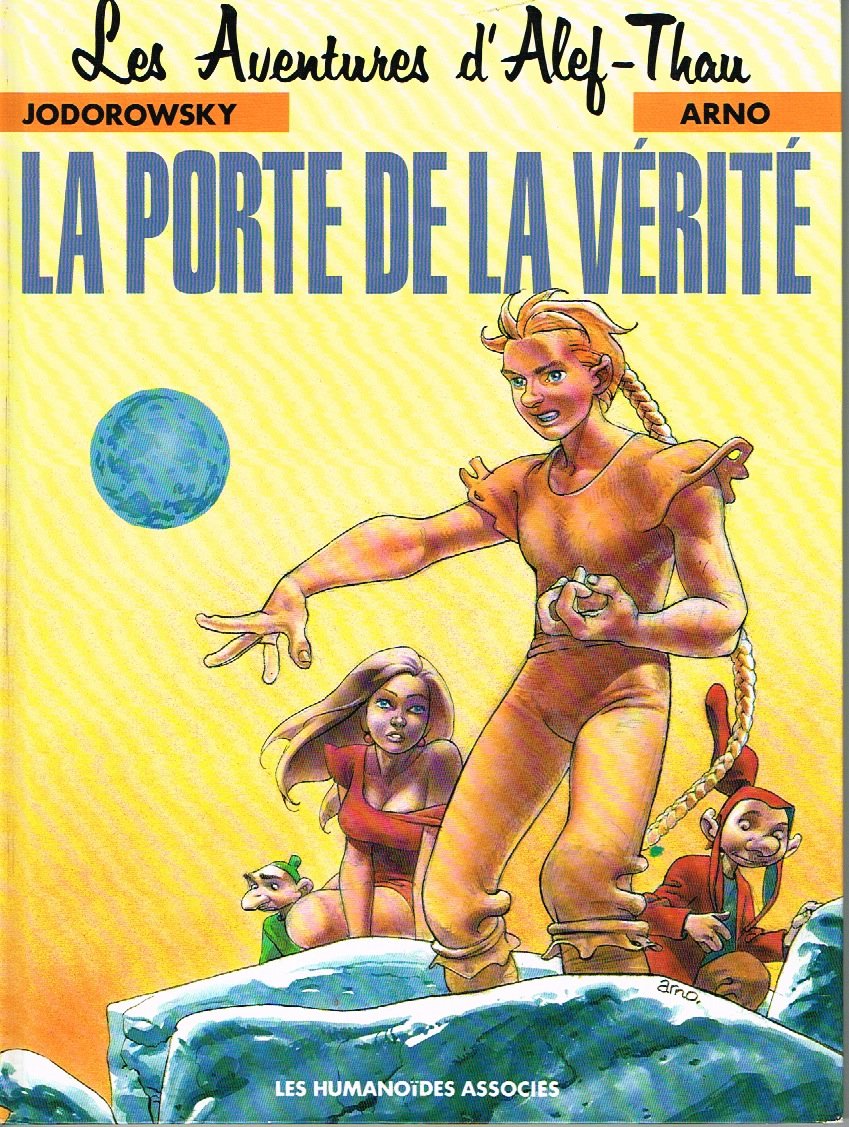 LES AVENTURES D'ALEF-THAU TOME 7 : LA PORTE DE LA VERITE Books