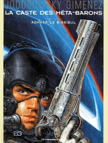La Caste des Méta-Barons, tome 3 : Aghnar le Bisaïeul Books