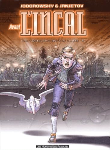 Avant l'Incal, tome 2 : Détective privé de classe "R" book