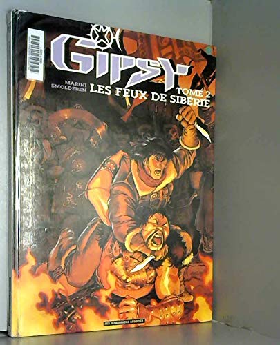 Gipsy. Vol. 2. Les feux de Sibérie Books