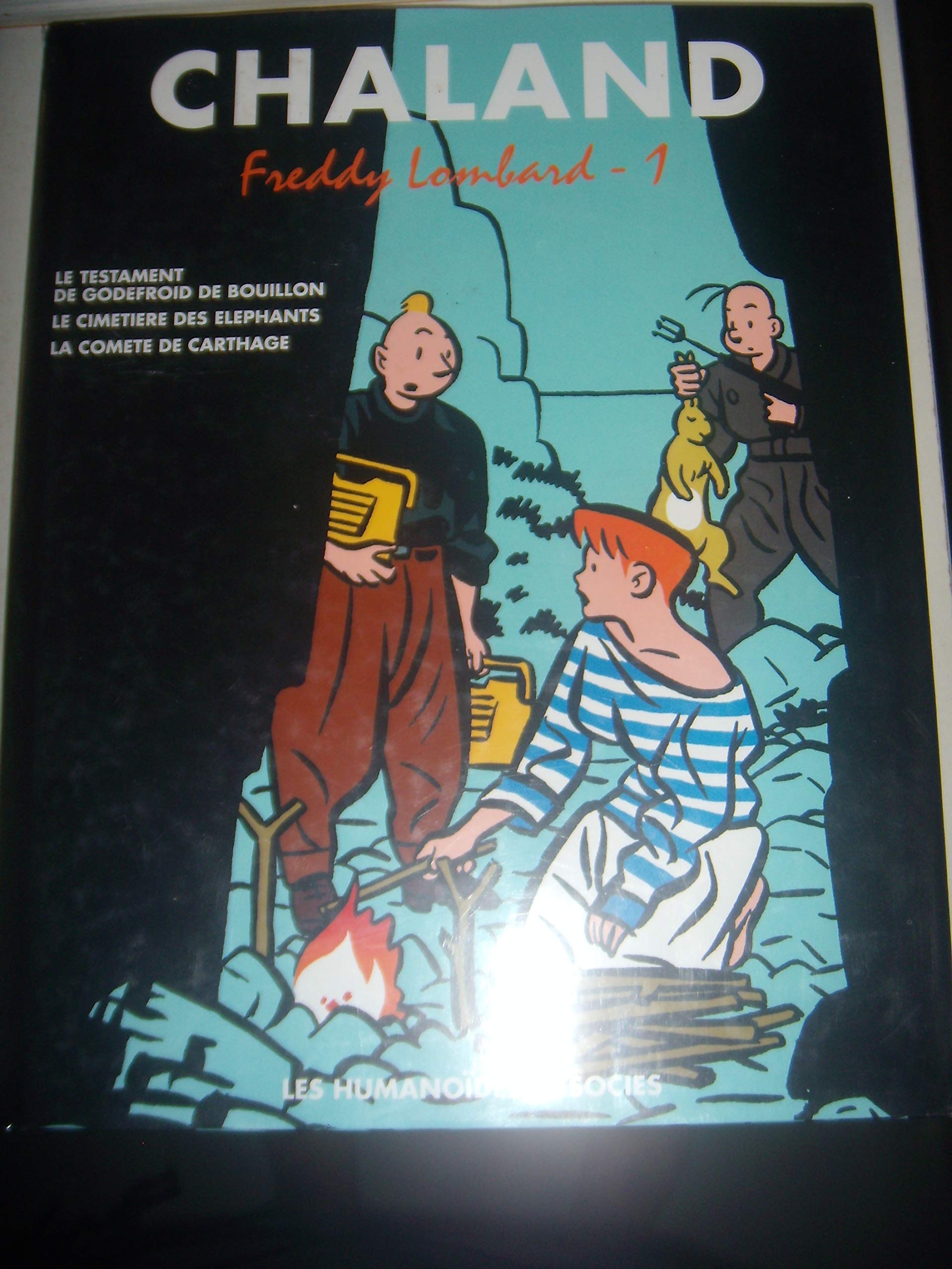 Chaland l'Intégrale -Tome 1 - Freddy Lombard 1 book
