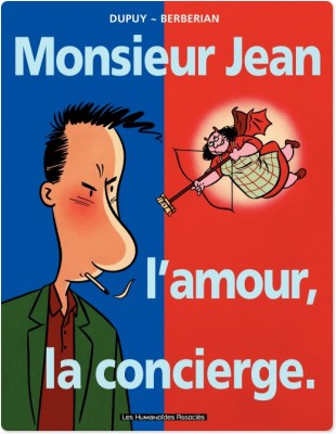 Monsieur Jean. Vol. 1. Monsieur Jean, l'amour, la concierge Books