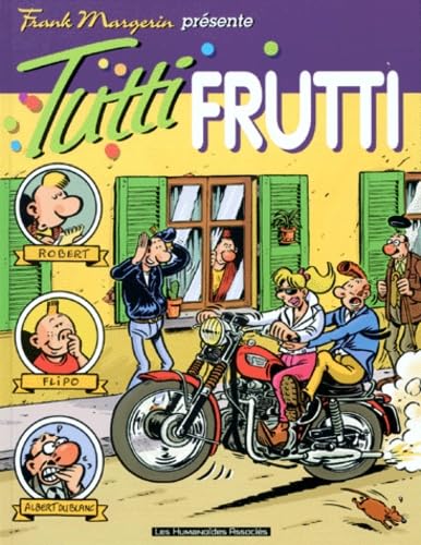 Frank Magerin présente, tome 3 : Tutti frutti book