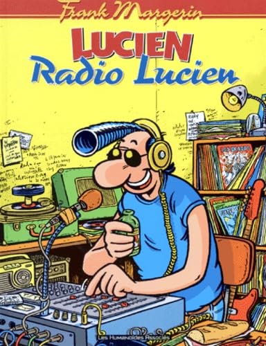 Lucien, tome 3 : Radio Lucien Books