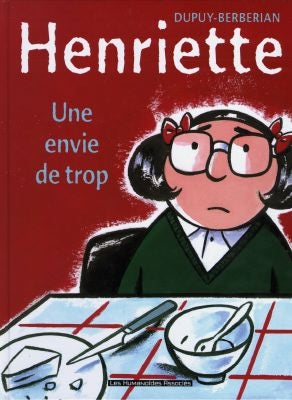 Henriette. Vol. 1. Une envie de trop Books