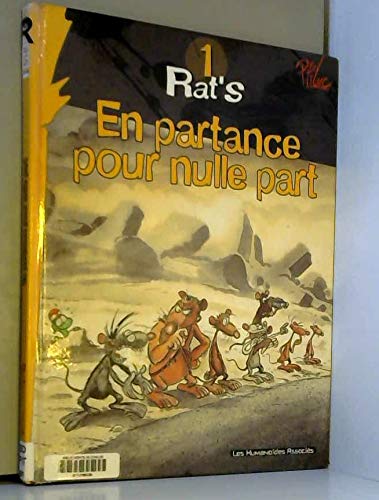 Rat : opération découverte. Vol. 1. En partance pour nulle part Books