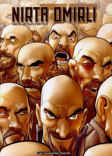 Nirta Omirli, Tome 2 : Je suis partout Manga