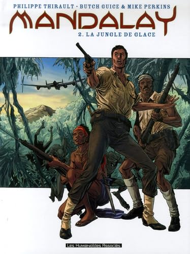 Mandalay T02: La jungle de glace Manga