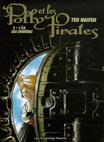 Polly et les pirates 5/L'ile aux chimeres Manga